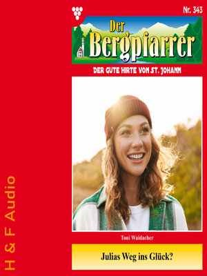 cover image of Julias Weg ins Glück